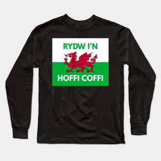 Rydw I'n Hoffi Coffi Long Sleeve T-Shirt